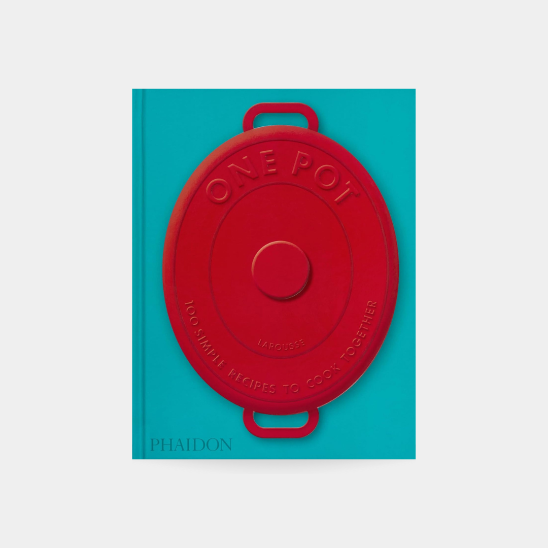 One Pot: 100 Simple Recipes to Cook Together