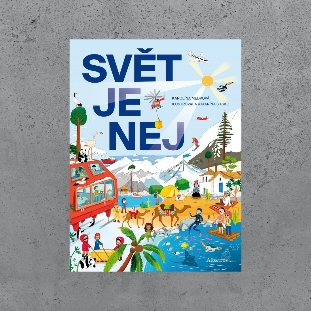 Svět je NEJ