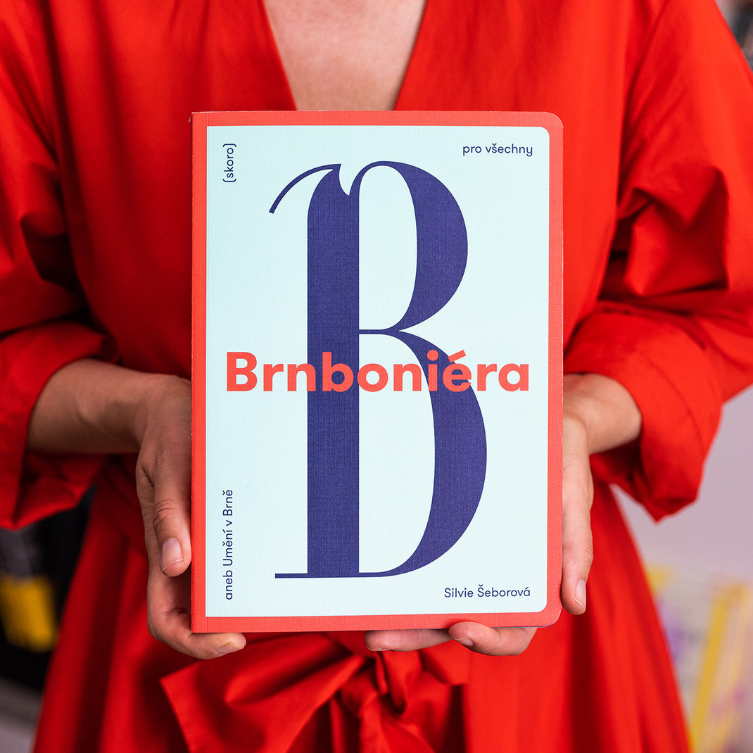 Brnoboniera czyli Sztuka w Brnie