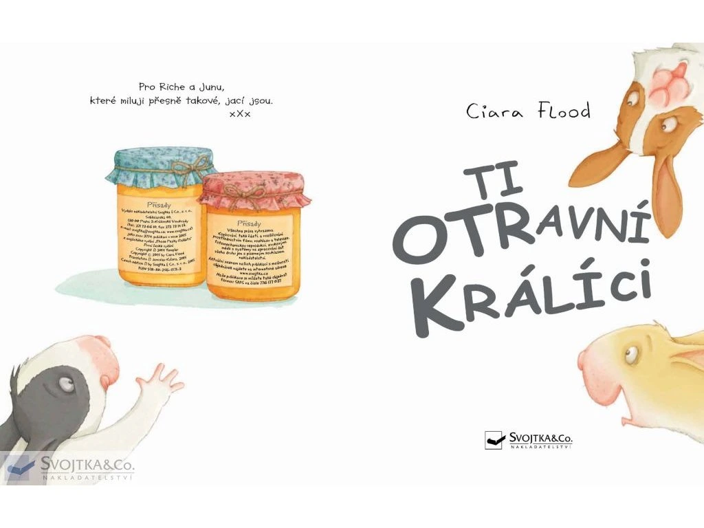 Ti otravní králíci