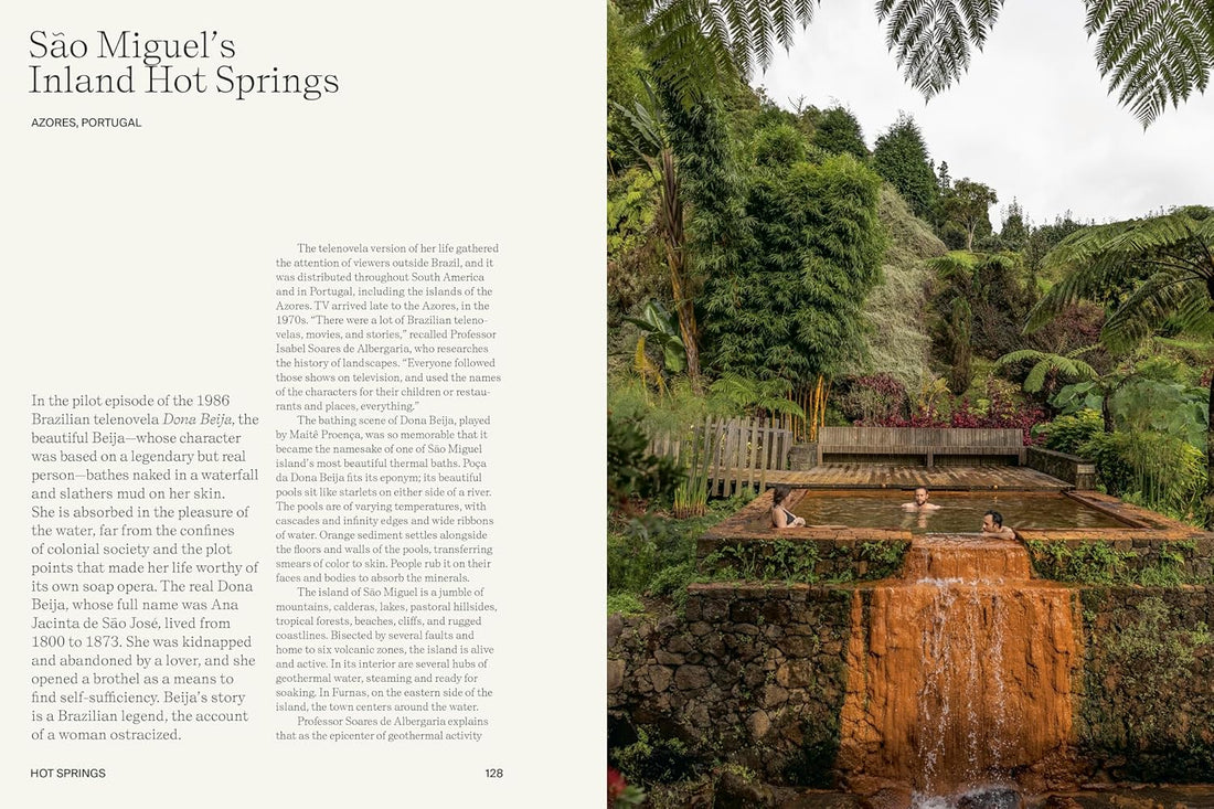 Hot Springs: Photos and Stories of How the World Soaks, Swims, and Slows Down