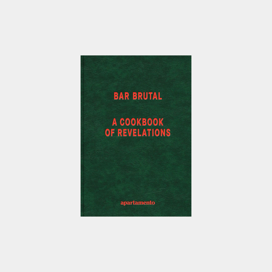 Bar Brutal: A Cookbook Of Revelations Obálka knihy Book Therapy