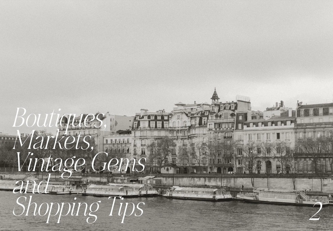 PARIS – Dreamy Tips for the City of Love