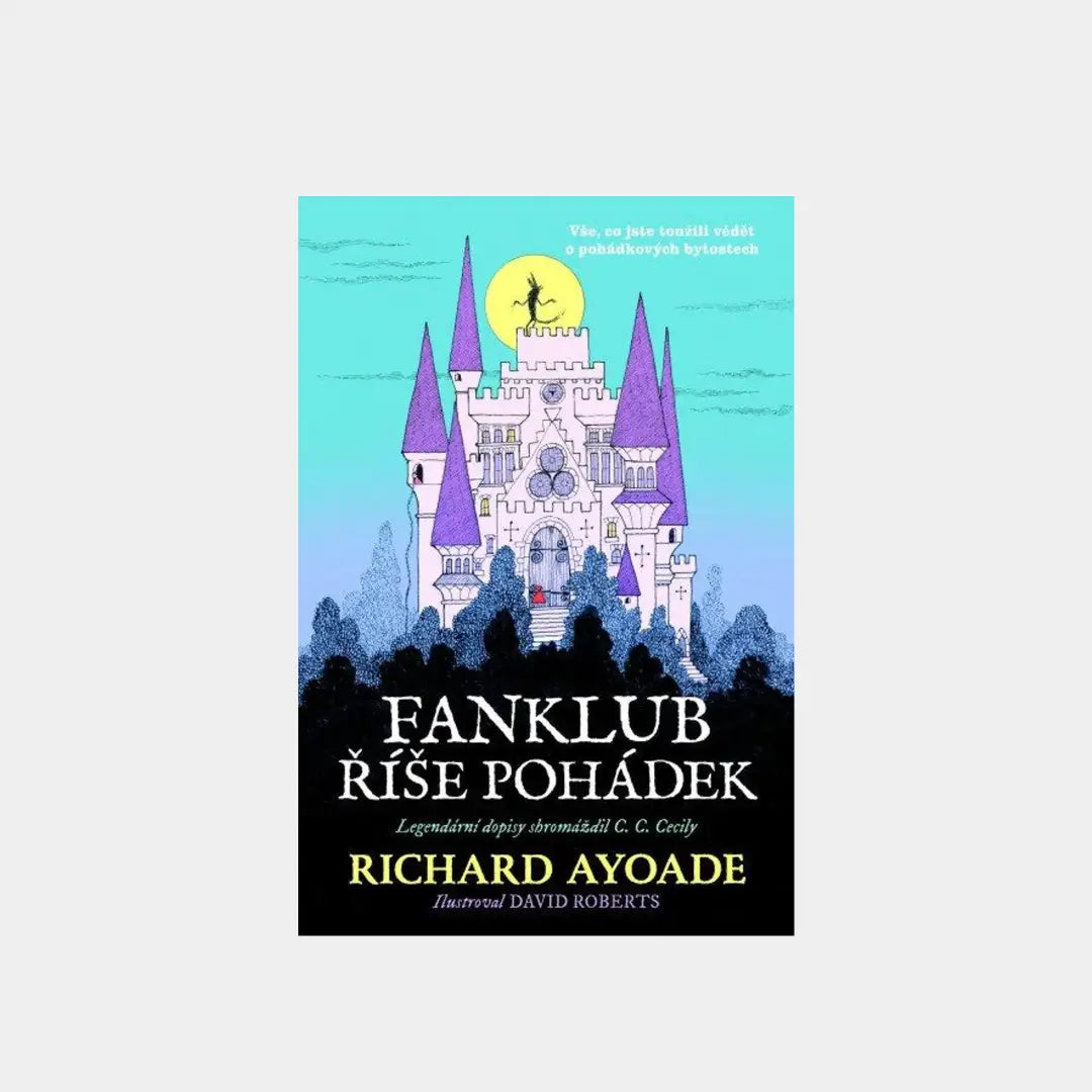 Fanklub říše pohádek - Richard Ayoade
