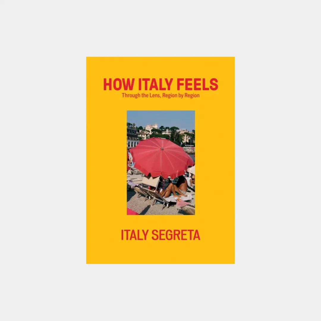 How Italy Feels - Italy Segreta