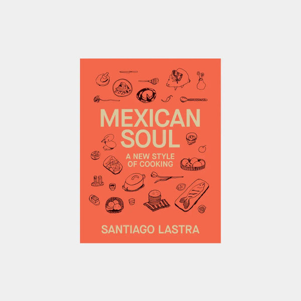Mexican Soul: A New Style of Cooking Obálka knihy Book Therapy