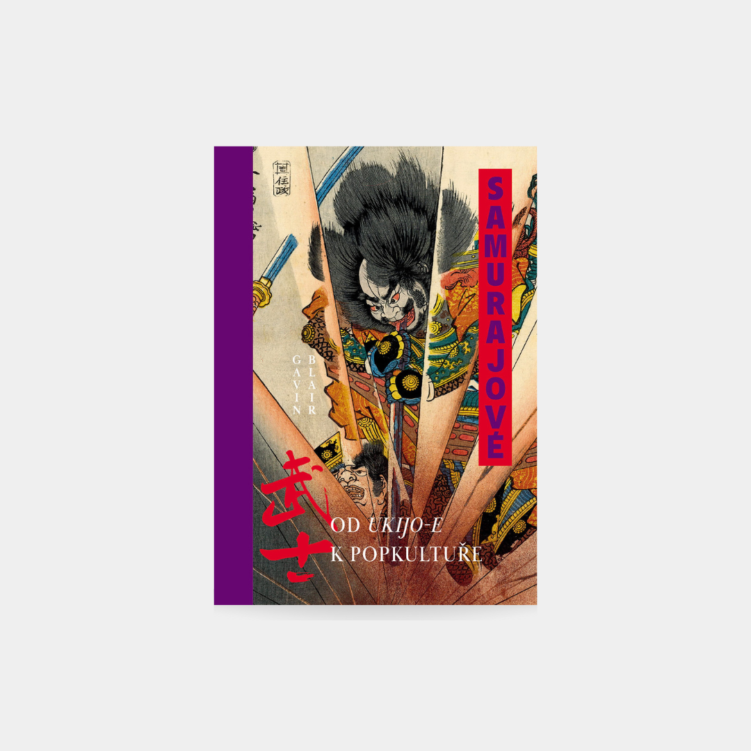 Samurajové. Od ukijo-e k popkultuře Obálka knihy Book Therapy