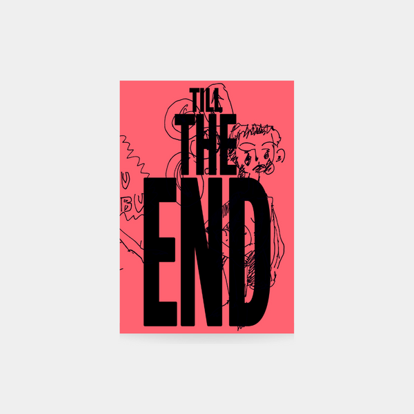 Till the end