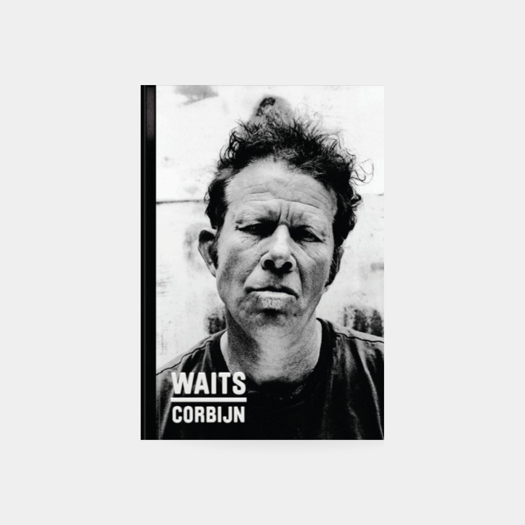 Anton Corbijn / Tom Waits '77-'11