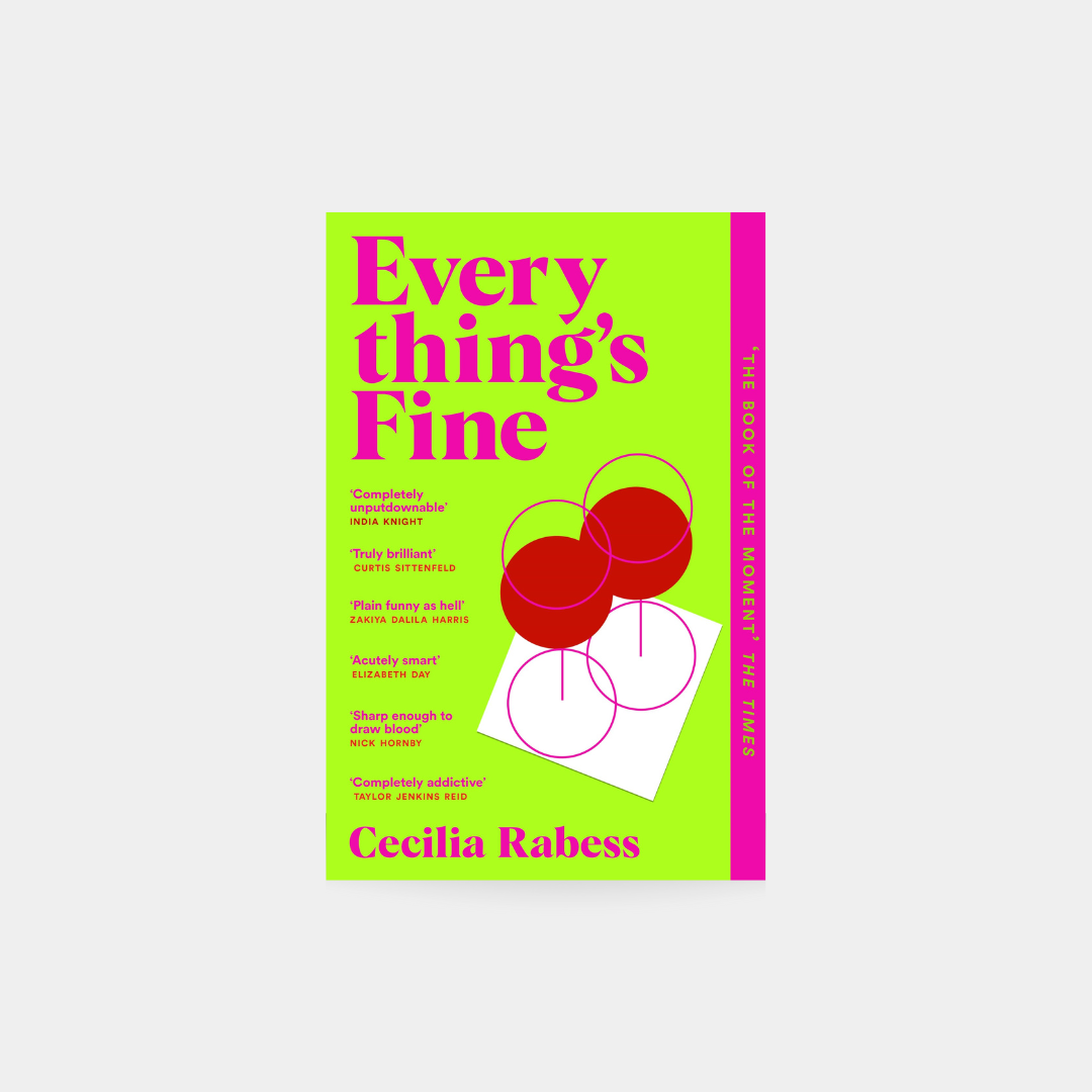 Everything's Fine - Cecilia Rabess