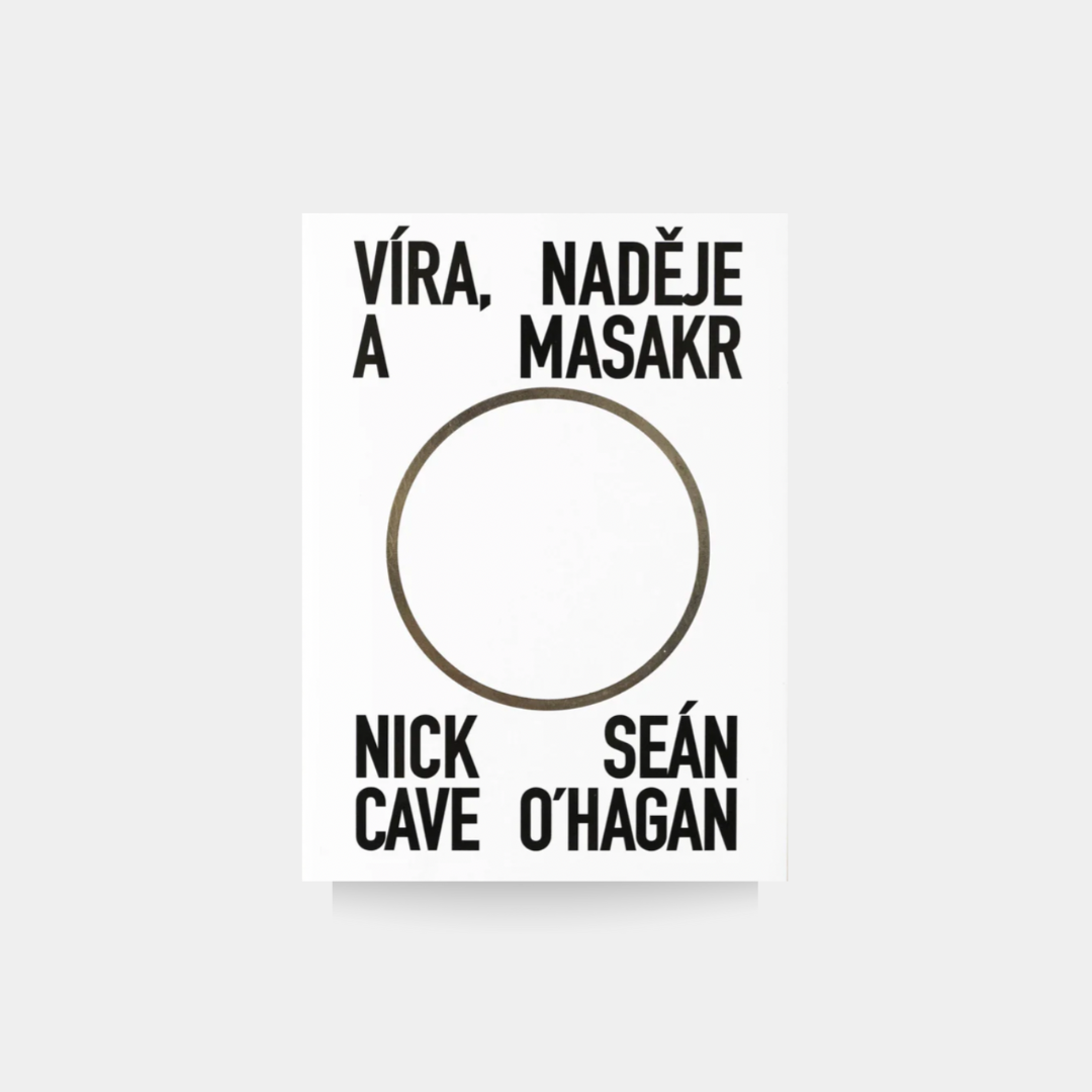 Wiara, nadzieja i masakra – Nick Cave, Seán O’Hagan
