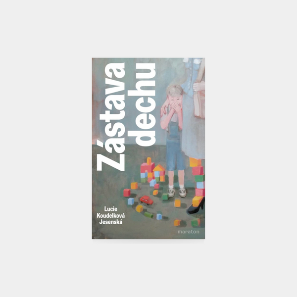 Zástava dechu - Lucie Koudelková Jesenská