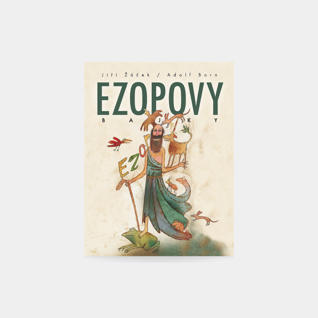 Ezopovy bajky - Jiří Žáček