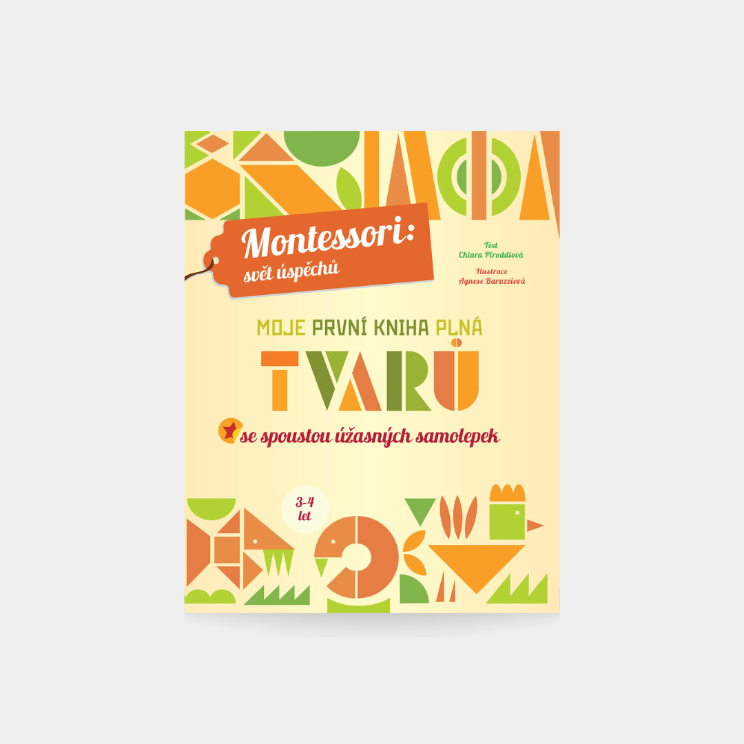 Moje první kniha plná tvarů (Montessori: Svět úspěchů)
