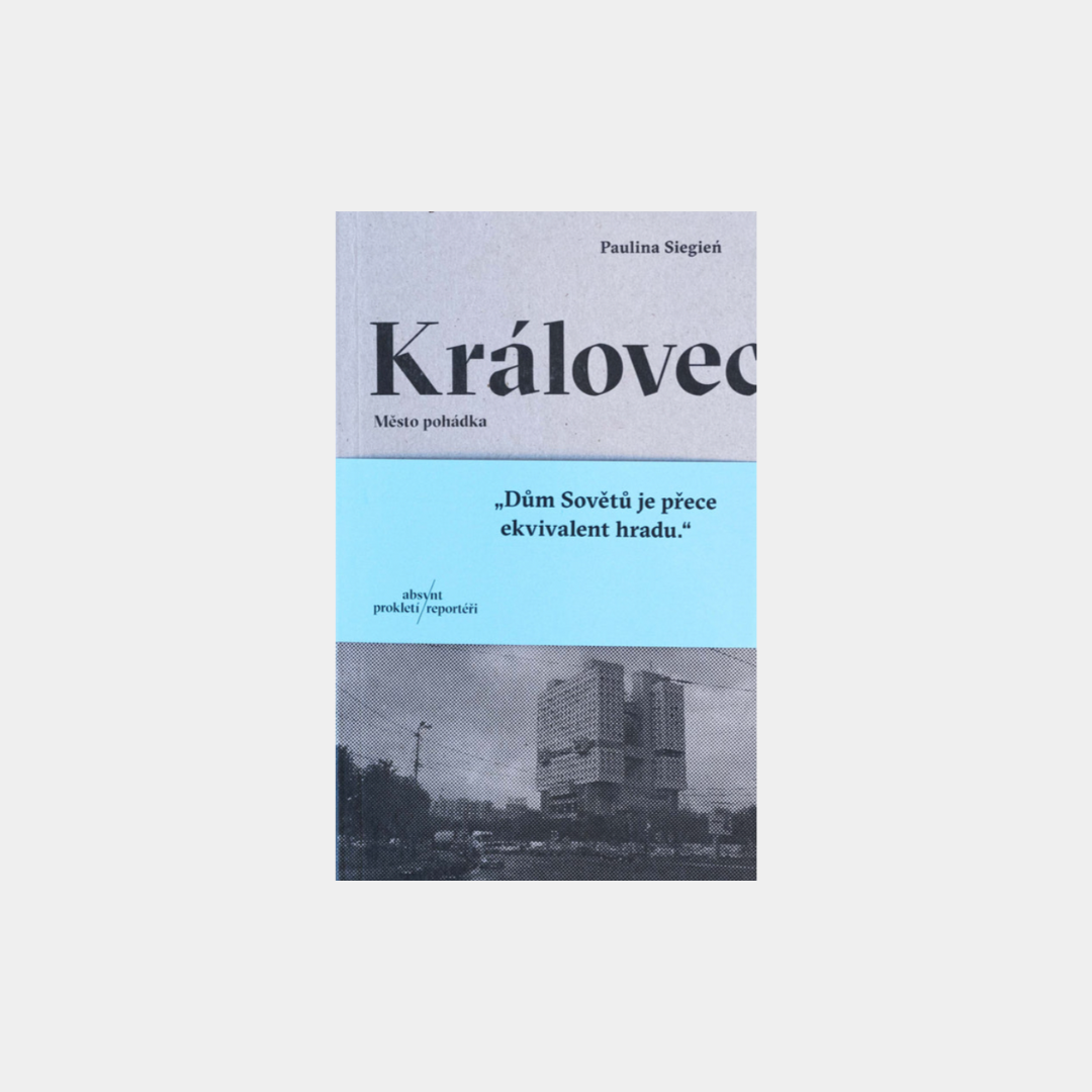 Královec: Bajkowe miasteczko – Paulina Siegeń
