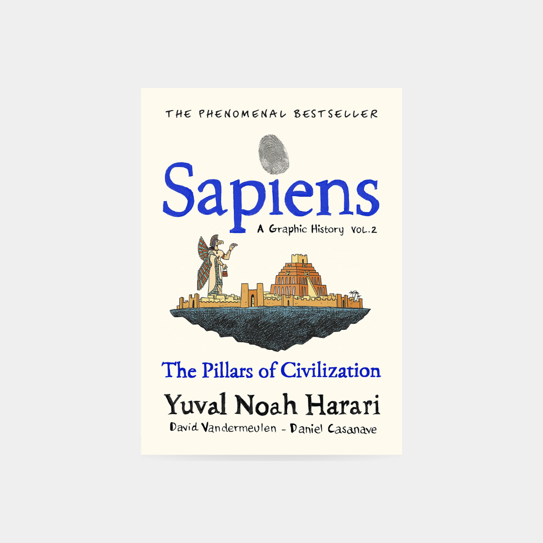 Sapiens Historia graficzna: filary cywilizacji, tom 2