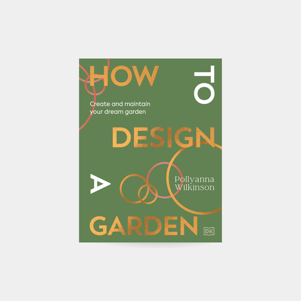 How to Design a Garden