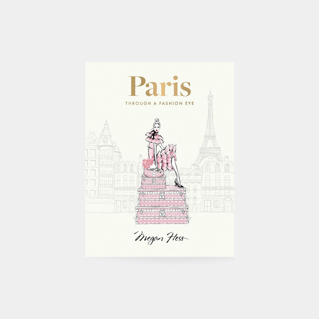 Paris: Through a Fashion Eye