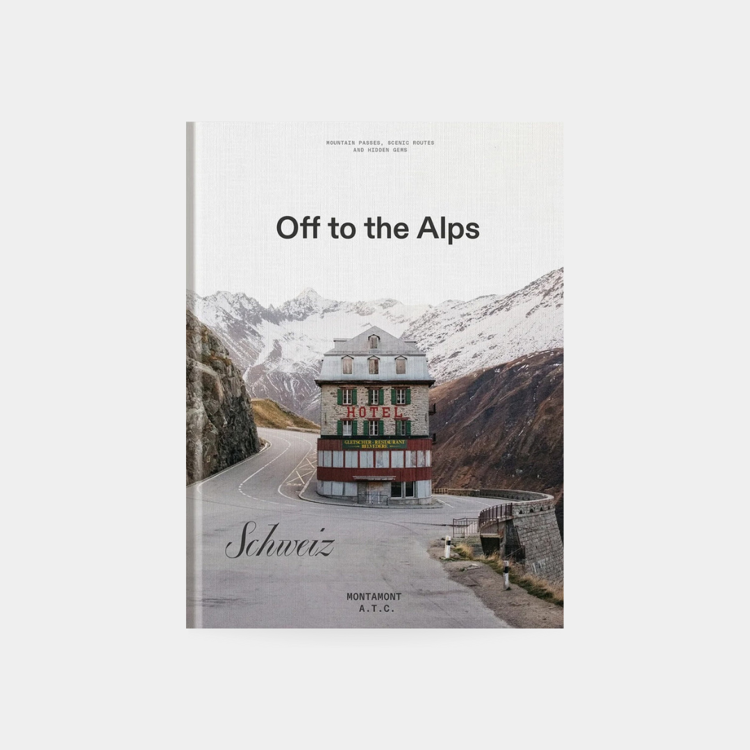 Off to the Alps – Switzerland