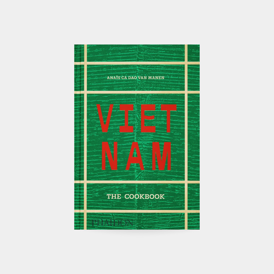 Vietnam: The Cookbook