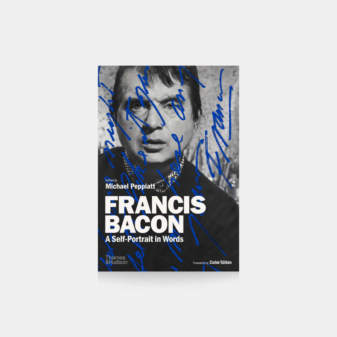 Francis Bacon: A Self-Portrait in Words