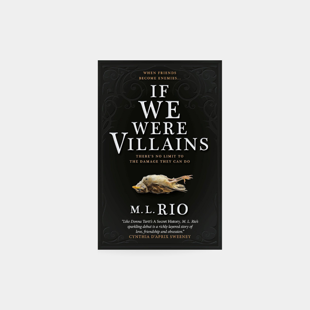 If We Were Villains – M.L.Rio