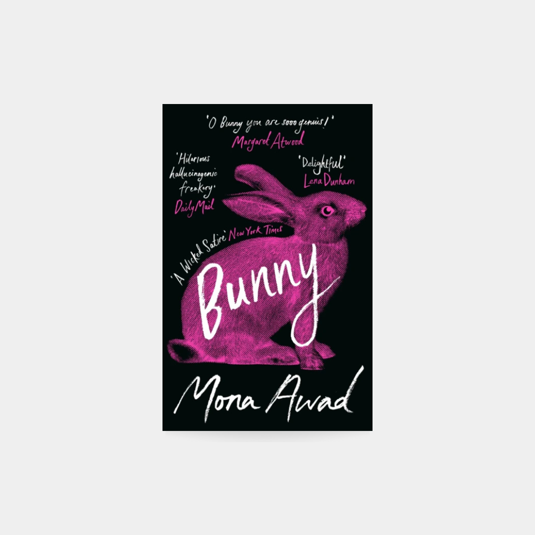 Bunny Special Edition - Mona Awad Special Edition