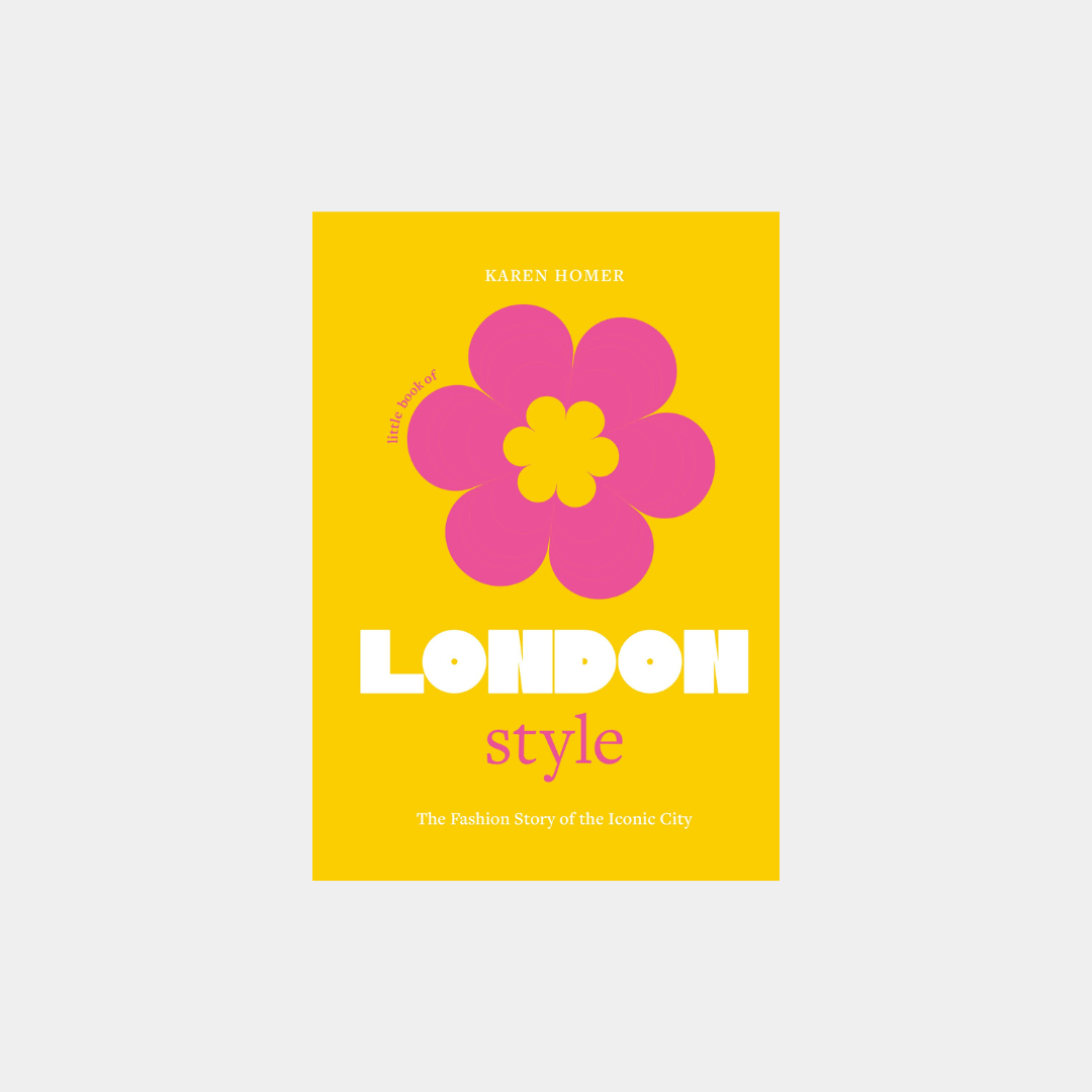 Little Book of London Style: historia mody kultowego miasta