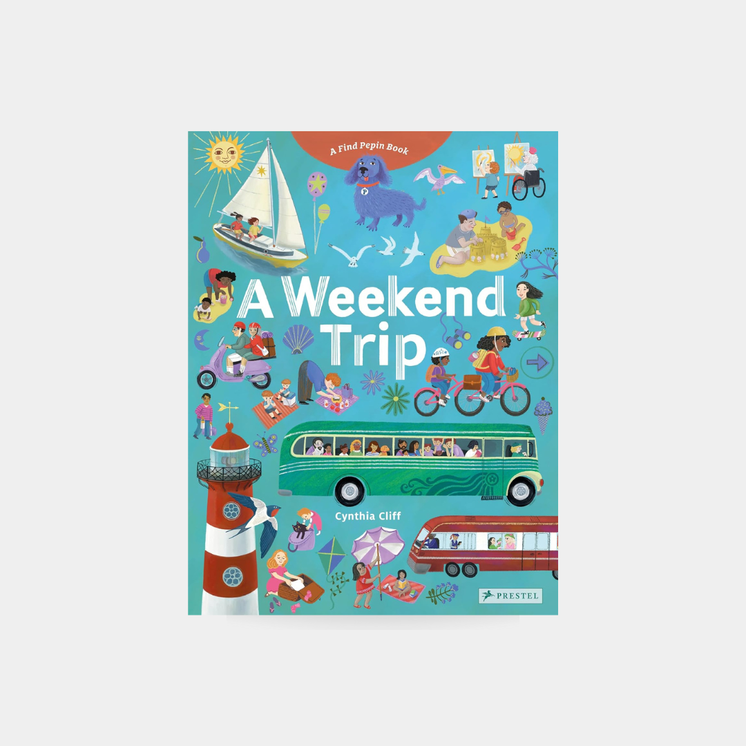 A Weekend Trip (A Find Pepin Book) - Cynthia Cliff