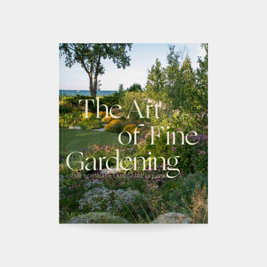 Art of Fine Gardening, Craig Bergman Landscape Design