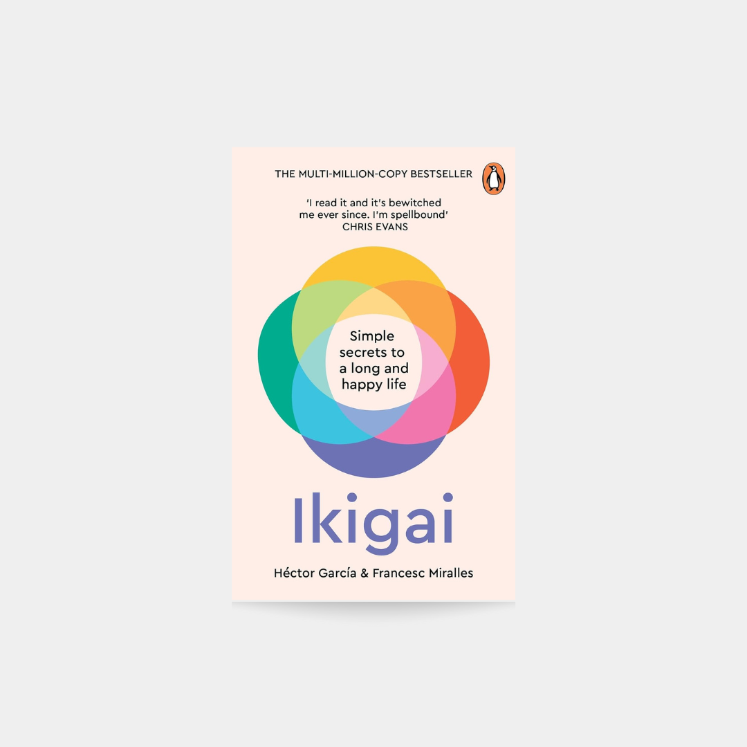 Ikigai: proste sekrety długiego i szczęśliwego życia – Héctor García, Francesc Miralles