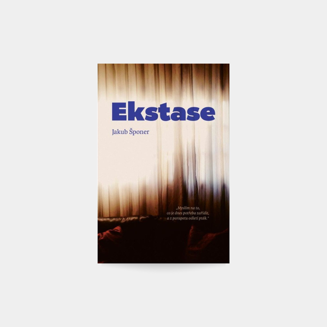 Ekstaza – Jakub Šponer