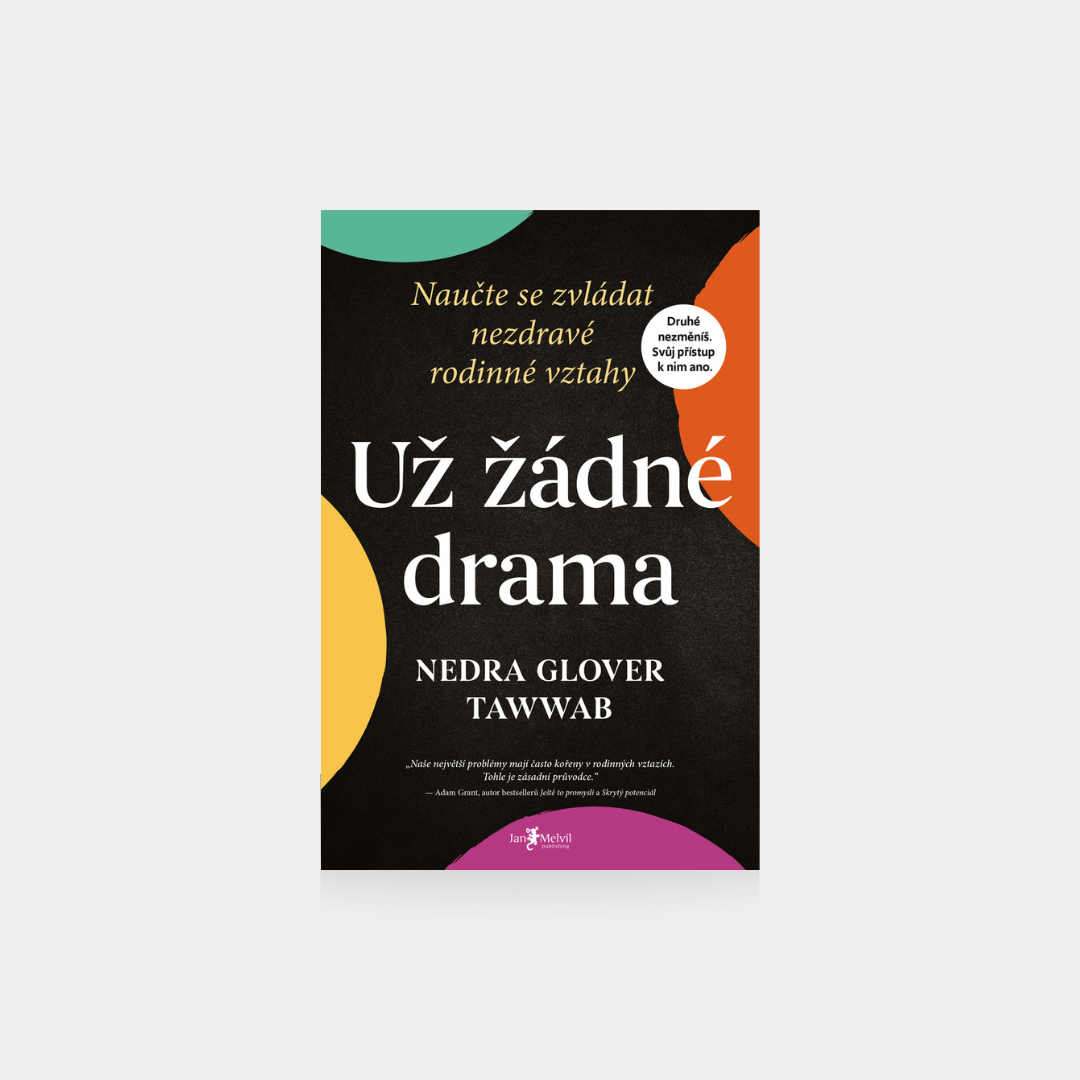 Už žádné drama - Nedra Glower Tawwab