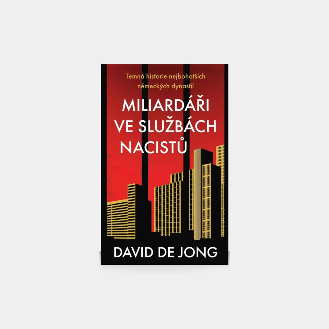 Miliarderzy w służbie nazistów – David de Jong