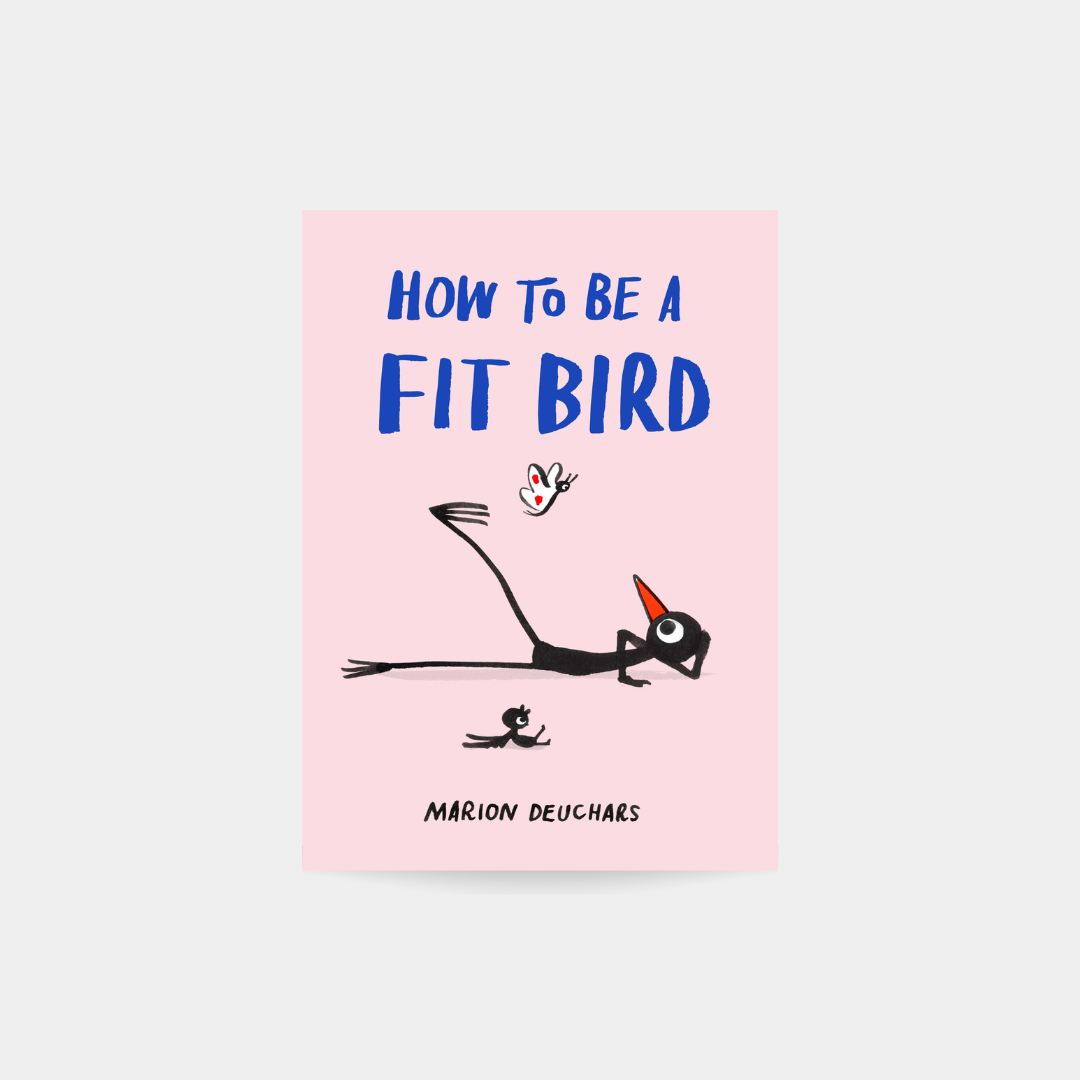 How to be a Fit Bird - Marion Deuchars