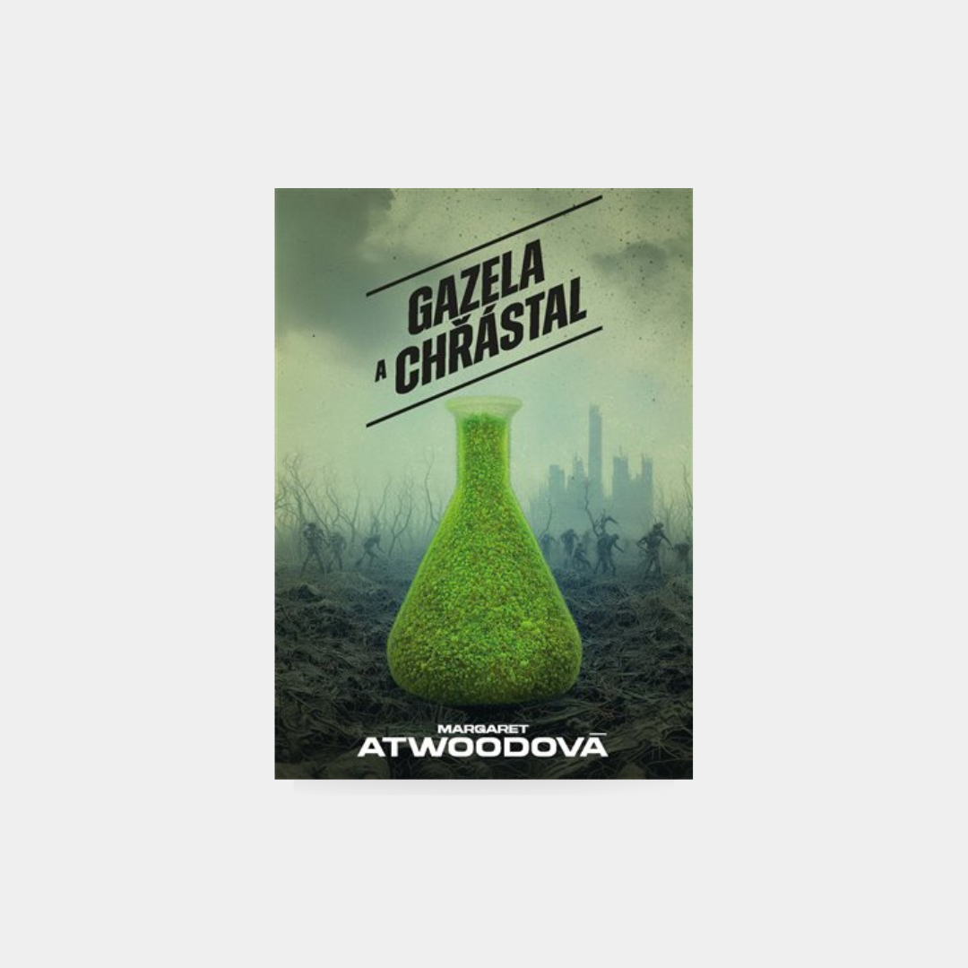 Gazela a Chřástal - Margaret Atwoodová