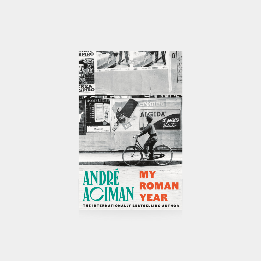 My Roman Year - André Aciman