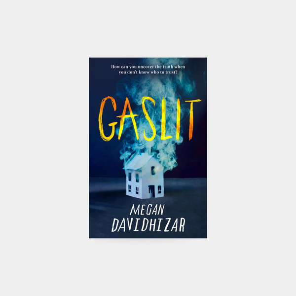 Gaslit – Megan Davidhizar