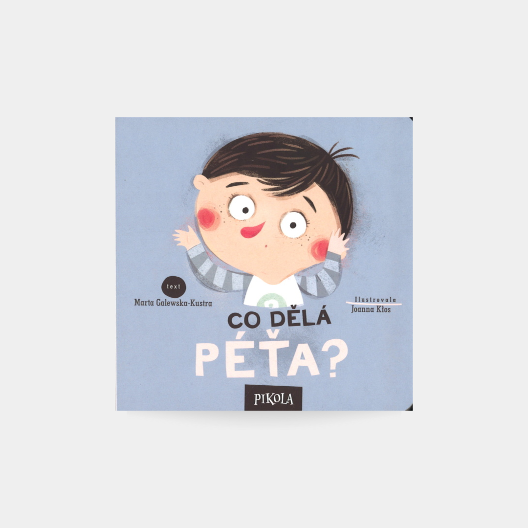 Co dělá Péťa?
