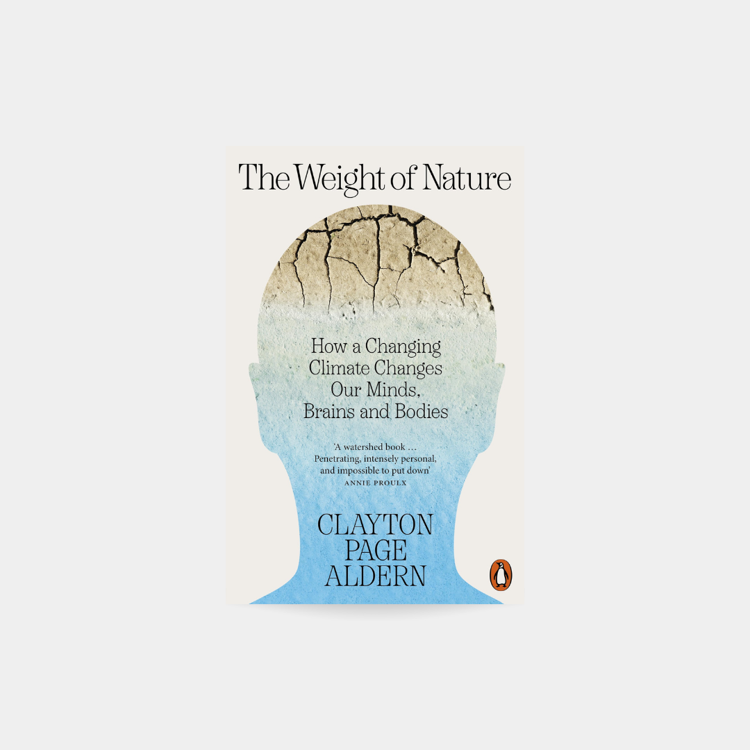 Weight of Natur - Clayton Aldern