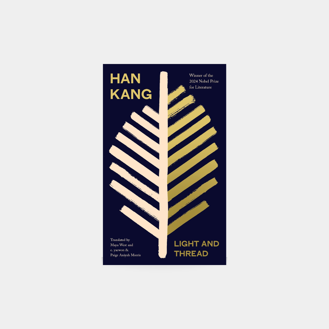 Light and Thread - Han Kang