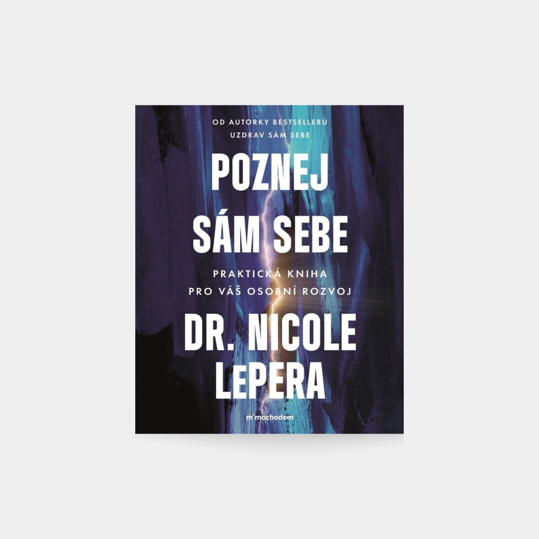 Poznej sám sebe - Dr. Nicole LePera