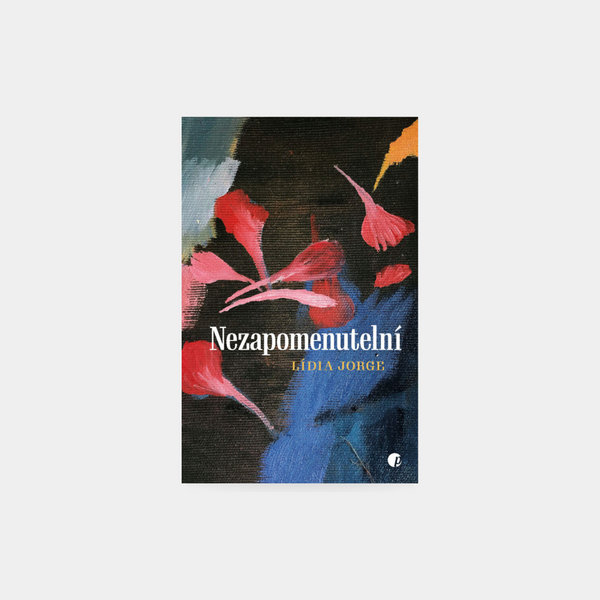 Nezapomenutelní - Lídia Jorge