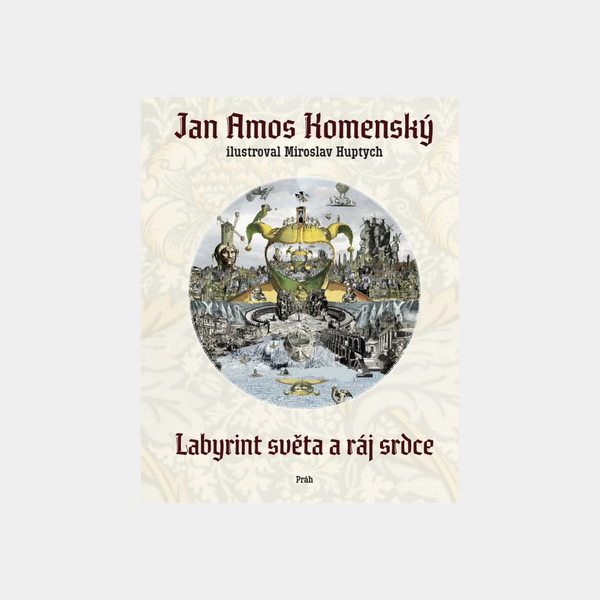 Labirynt świata i raj serca