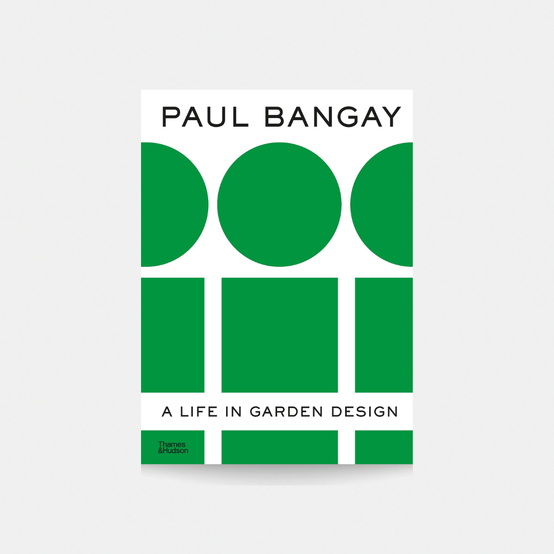 Paul Bangay, Życie w ogrodzie