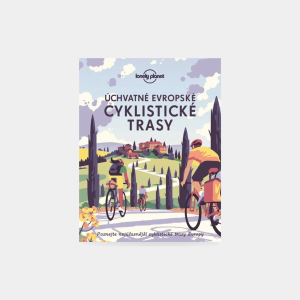 Úchvatné evropské cyklistické trasy