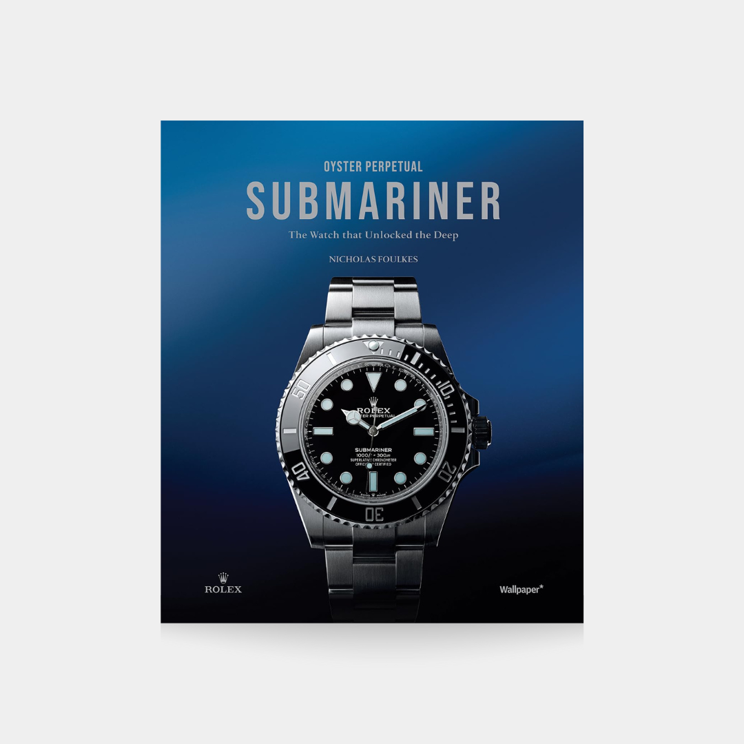 Oyster Perpetual Submariner: The Watch that Unlocked the Deep