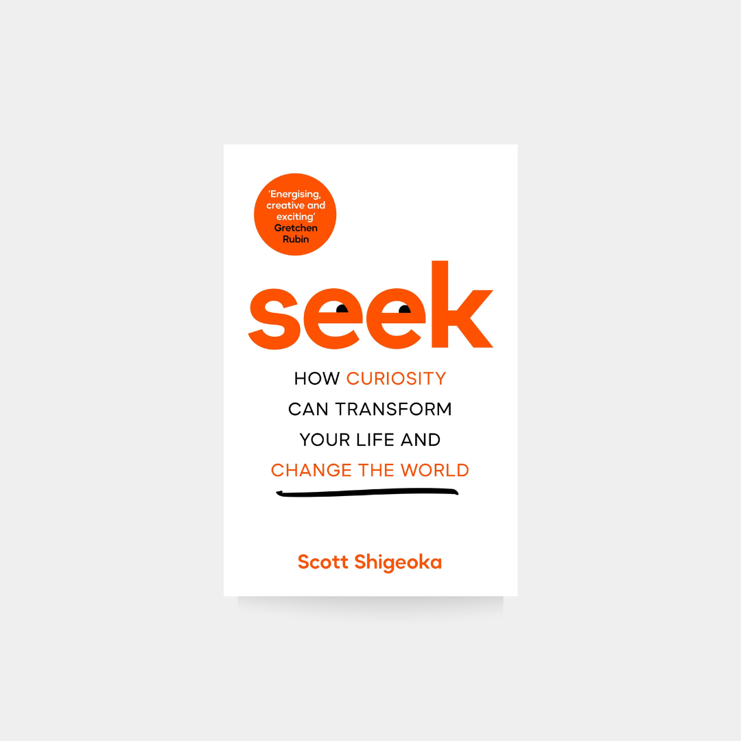 Szukaj: Jak ciekawość może zmienić Twoje życie i świat – Scott Shigeoka