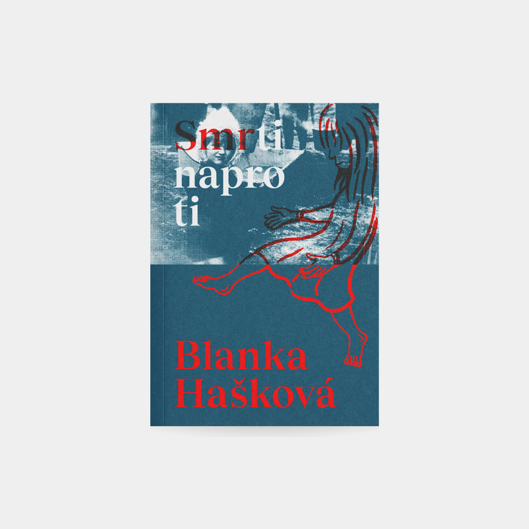 Smrti naproti - Blanka Hašková