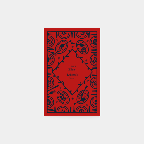 Babette's Feast - Isak Dinesen
